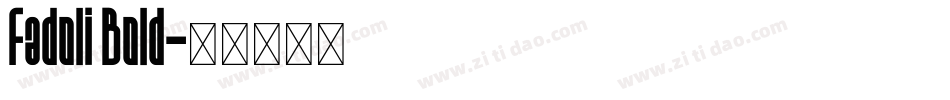 Fadoli Bold字体转换